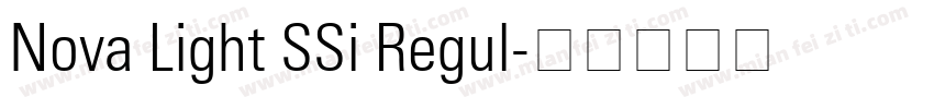 Nova Light SSi Regul字体转换